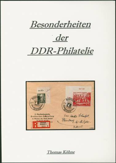 Köhne, Thomas Besonderheiten der DDR-Philatelie 