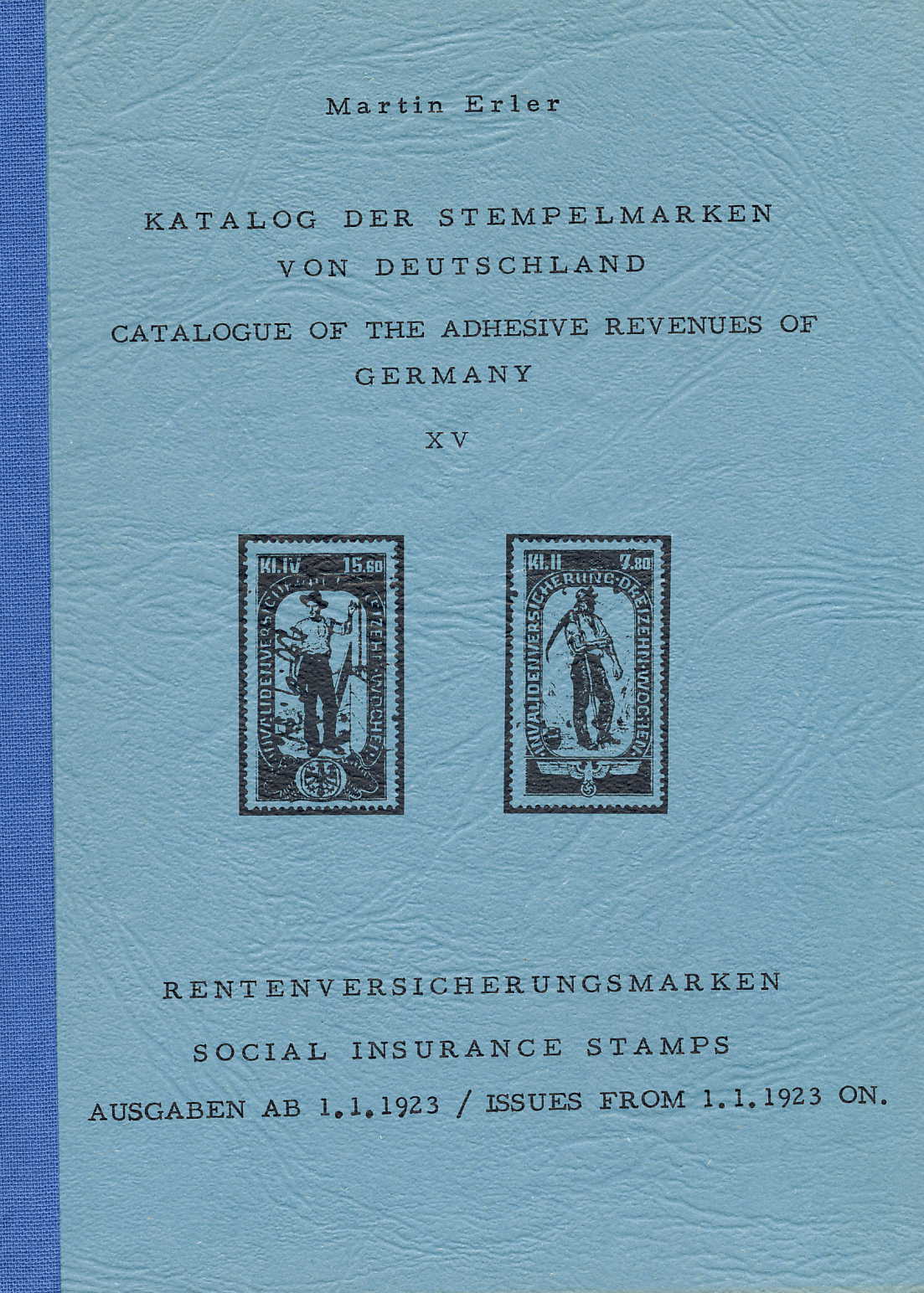 Erler Katalog der Stempelmarken von Deutschland XV Rentenversich