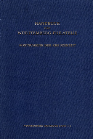 Weidlich, Hans A. Handbuch der Württemberg-Philatelie - Die Post