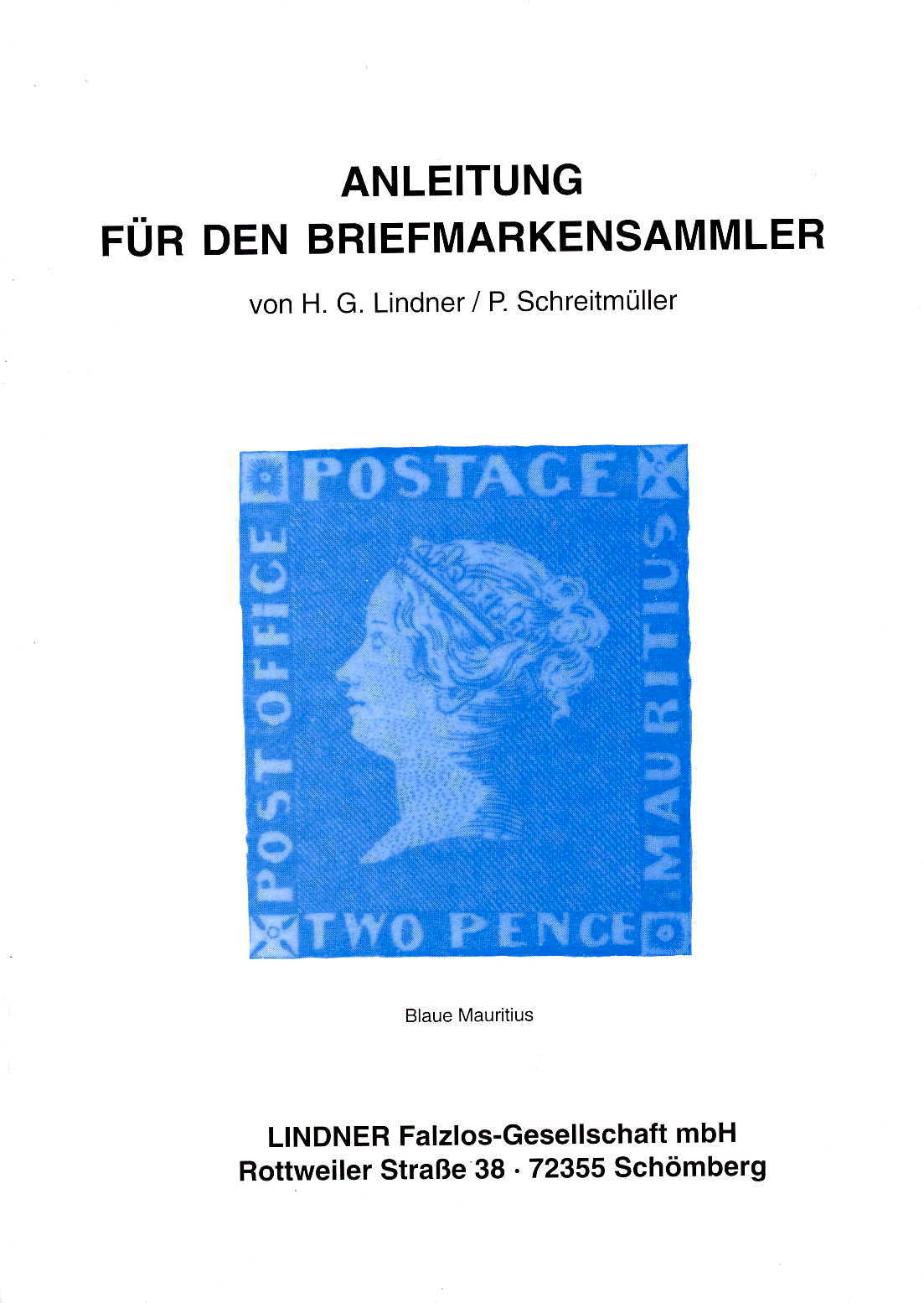 Lindner/Schreitmüller Anleitung für den Briefmarkensammler