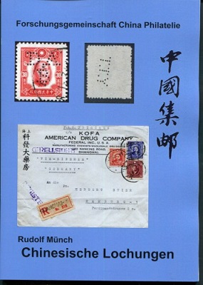 Münch, Rudolf Chinesische Lochungen  