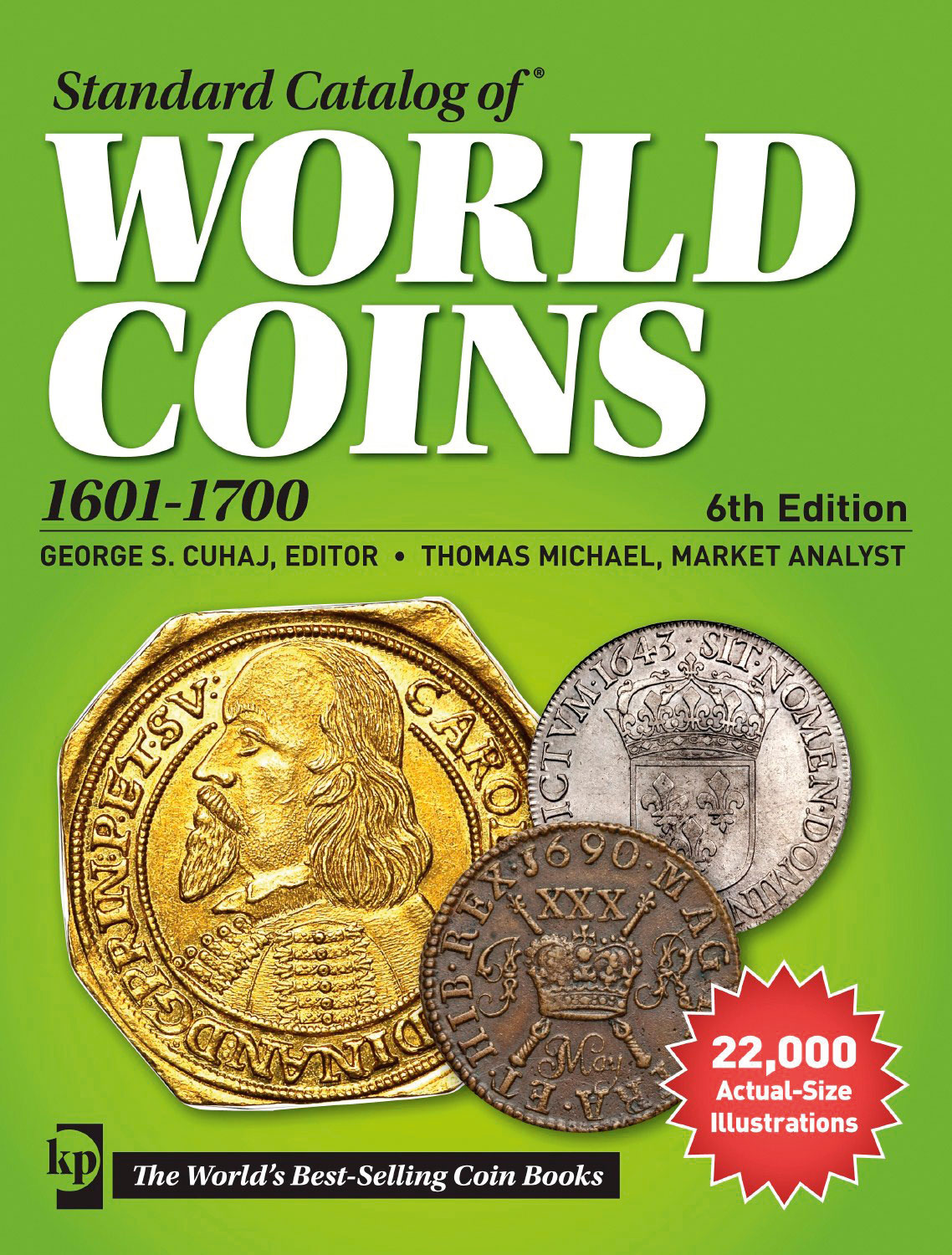 Cuhay, George S./Michael, T. Standard Catalog of World Coins