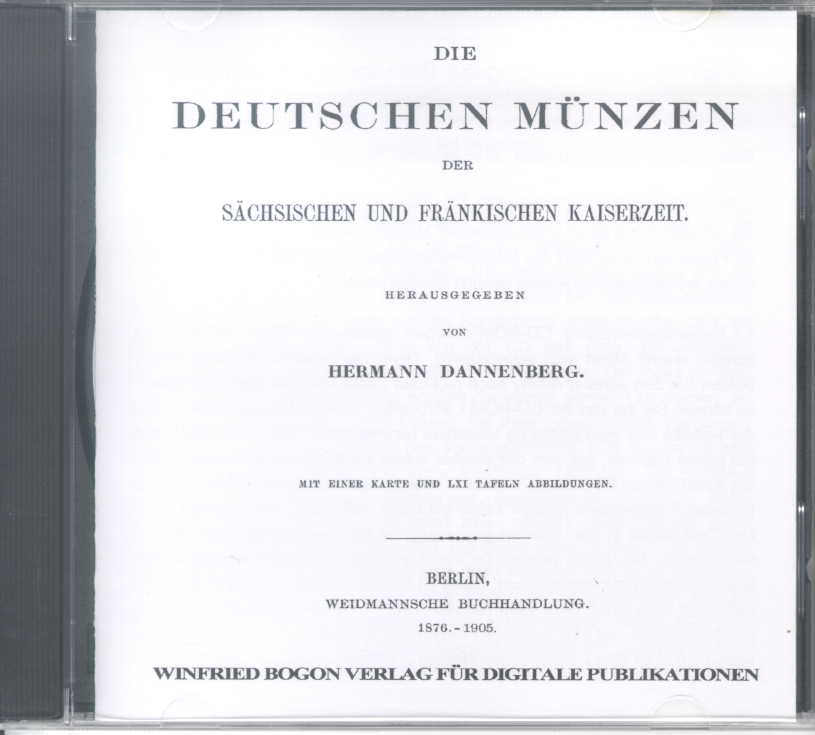 Dannenberg, Hermann  Die deutschen Münzen der sächsischen und fr