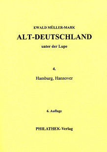 Müller-Mark, Ewald Alt-Deutschland unter der Lupe 4. Hamburg/Han
