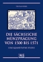 Weber, Tristan Die sächsische Münzprägung von 1500 - 1571
