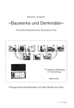 Friedrich, Manfred Bauwerke und Denkmäler