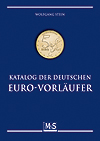 Stein, Wolfgang Katalog der deutschen EURO-Vorläufer