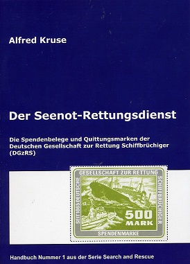 Kruse, Alfred Der Seenot-Rettungsdienst Die Spendenbelege und Qu