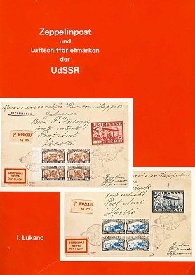 Lukanc, Ivo Zeppelinpost und Luftschiffbriefmarken der UdSSR