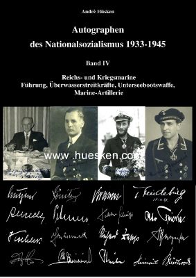 Hüsken, André AUTOGRAPHEN DES NATIONALSOZIALISMUS 1933-1945 Band