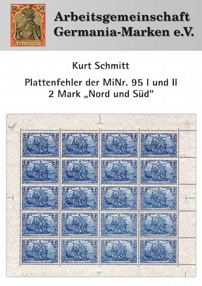 Schmitt, Kurt Plattenfehler der MiNr. 95 I und II 2 Mark "Nord 